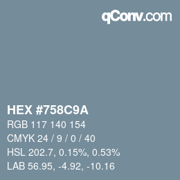 Color code: HEX #758C9A | qconv.com