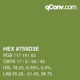 Color code: HEX #758D3E | qconv.com