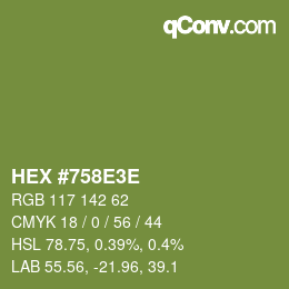 Color code: HEX #758E3E | qconv.com