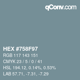 Color code: HEX #758F97 | qconv.com