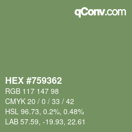 颜色代码: HEX #759362 | qconv.com