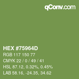 颜色代码: HEX #75964D | qconv.com