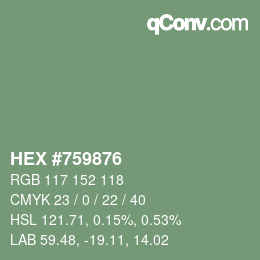 Color code: HEX #759876 | qconv.com