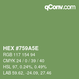 Color code: HEX #759A5E | qconv.com