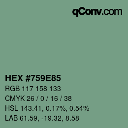カラーコード: HEX #759E85 | qconv.com