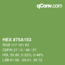 Color code: HEX #75A153 | qconv.com