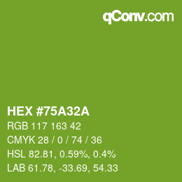 颜色代码: HEX #75A32A | qconv.com