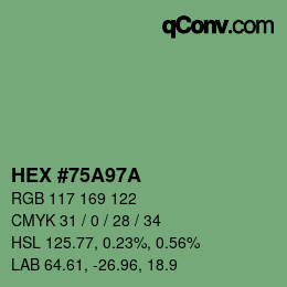 颜色代码: HEX #75A97A | qconv.com