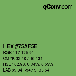 Color code: HEX #75AF5E | qconv.com