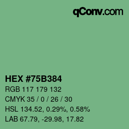 カラーコード: HEX #75B384 | qconv.com