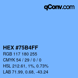 Farbcode: HEX #75B4FF | qconv.com