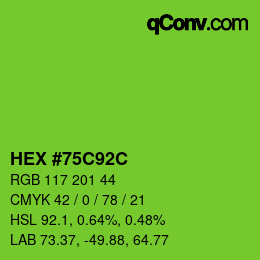 Color code: HEX #75C92C | qconv.com