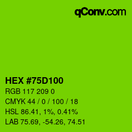 カラーコード: HEX #75D100 | qconv.com