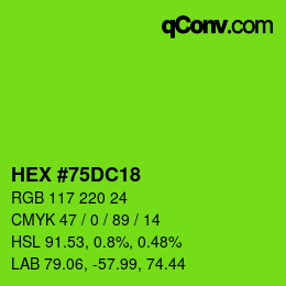 Color code: HEX #75DC18 | qconv.com