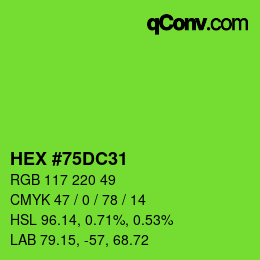カラーコード: HEX #75DC31 | qconv.com