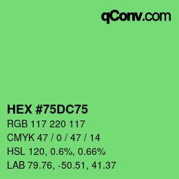 颜色代码: HEX #75DC75 | qconv.com