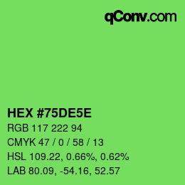 Color code: HEX #75DE5E | qconv.com