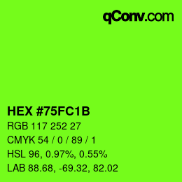 Color code: HEX #75FC1B | qconv.com