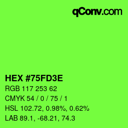 Color code: HEX #75FD3E | qconv.com