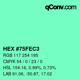 カラーコード: HEX #75FEC3 | qconv.com