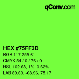 颜色代码: HEX #75FF3D | qconv.com