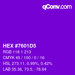 カラーコード: HEX #7601D5 | qconv.com