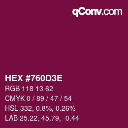 Color code: HEX #760D3E | qconv.com