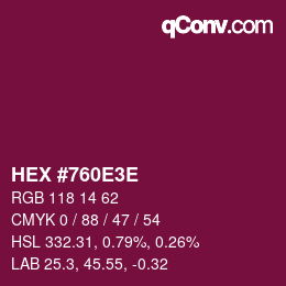 Color code: HEX #760E3E | qconv.com