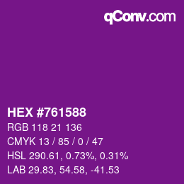 Color code: HEX #761588 | qconv.com