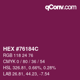 Color code: HEX #76184C | qconv.com