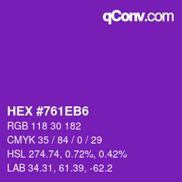 Color code: HEX #761EB6 | qconv.com