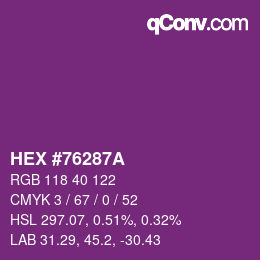 Color code: HEX #76287A | qconv.com