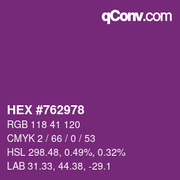 カラーコード: HEX #762978 | qconv.com