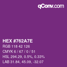 Color code: HEX #762A7E | qconv.com