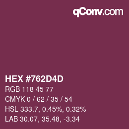 颜色代码: HEX #762D4D | qconv.com