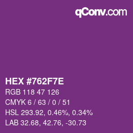 Color code: HEX #762F7E | qconv.com