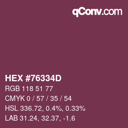 颜色代码: HEX #76334D | qconv.com