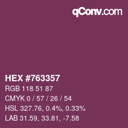 颜色代码: HEX #763357 | qconv.com