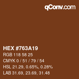 颜色代码: HEX #763A19 | qconv.com
