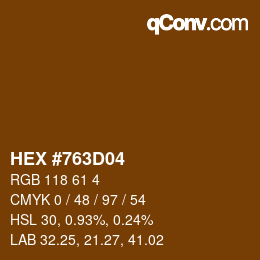 Farbcode: HEX #763D04 | qconv.com