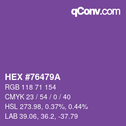 Color code: HEX #76479A | qconv.com
