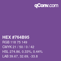 カラーコード: HEX #764B95 | qconv.com