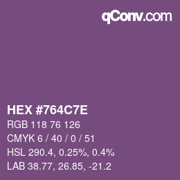 Color code: HEX #764C7E | qconv.com