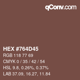 カラーコード: HEX #764D45 | qconv.com