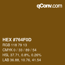 Color code: HEX #764F0D | qconv.com