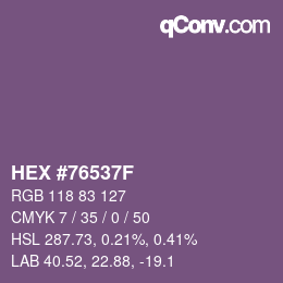 Color code: HEX #76537F | qconv.com