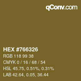 颜色代码: HEX #766326 | qconv.com