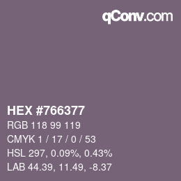 Color code: HEX #766377 | qconv.com