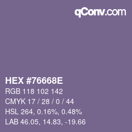 カラーコード: HEX #76668E | qconv.com