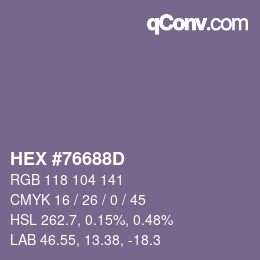 颜色代码: HEX #76688D | qconv.com